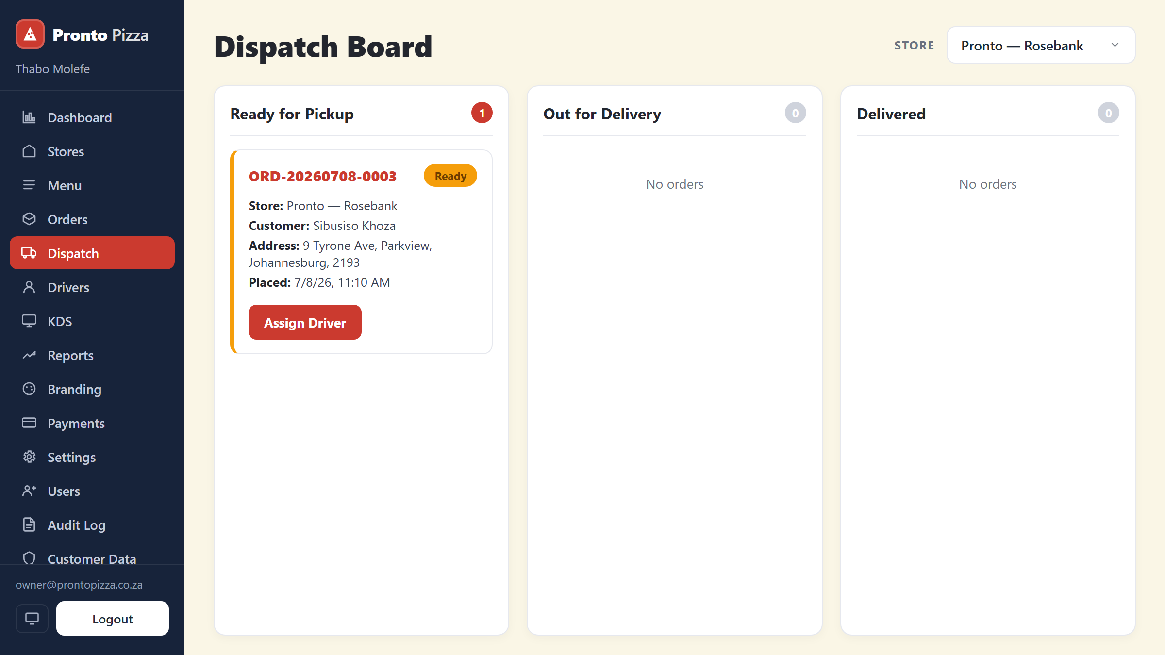 Dispatch board for assigning drivers and tracking deliveries